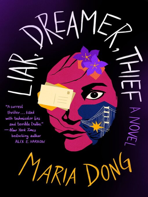 Title details for Liar, Dreamer, Thief by Maria Dong - Available
